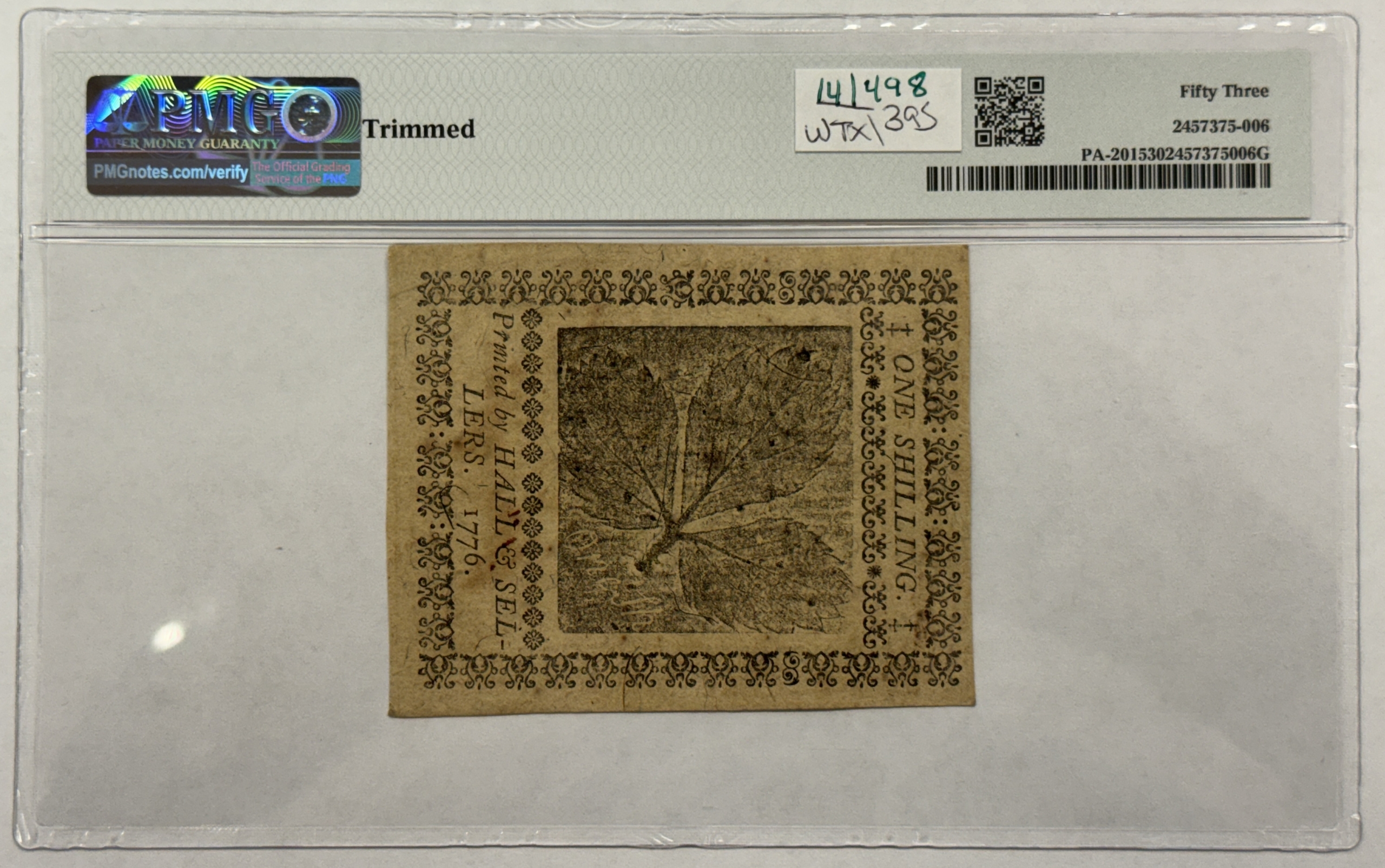 Continental & Colonial Currency APRIL 25,1776 PENNSYLVANIA COLONIAL NOTE 1 SHILLING, FR#PA-201 PMG AU-53 TRIMMED Continental & Colonial Currency APRIL 25,1776 PENNSYLVANIA COLONIAL NOTE 1 SHILLING, FR#PA-201 PMG AU-53 TRIMMED