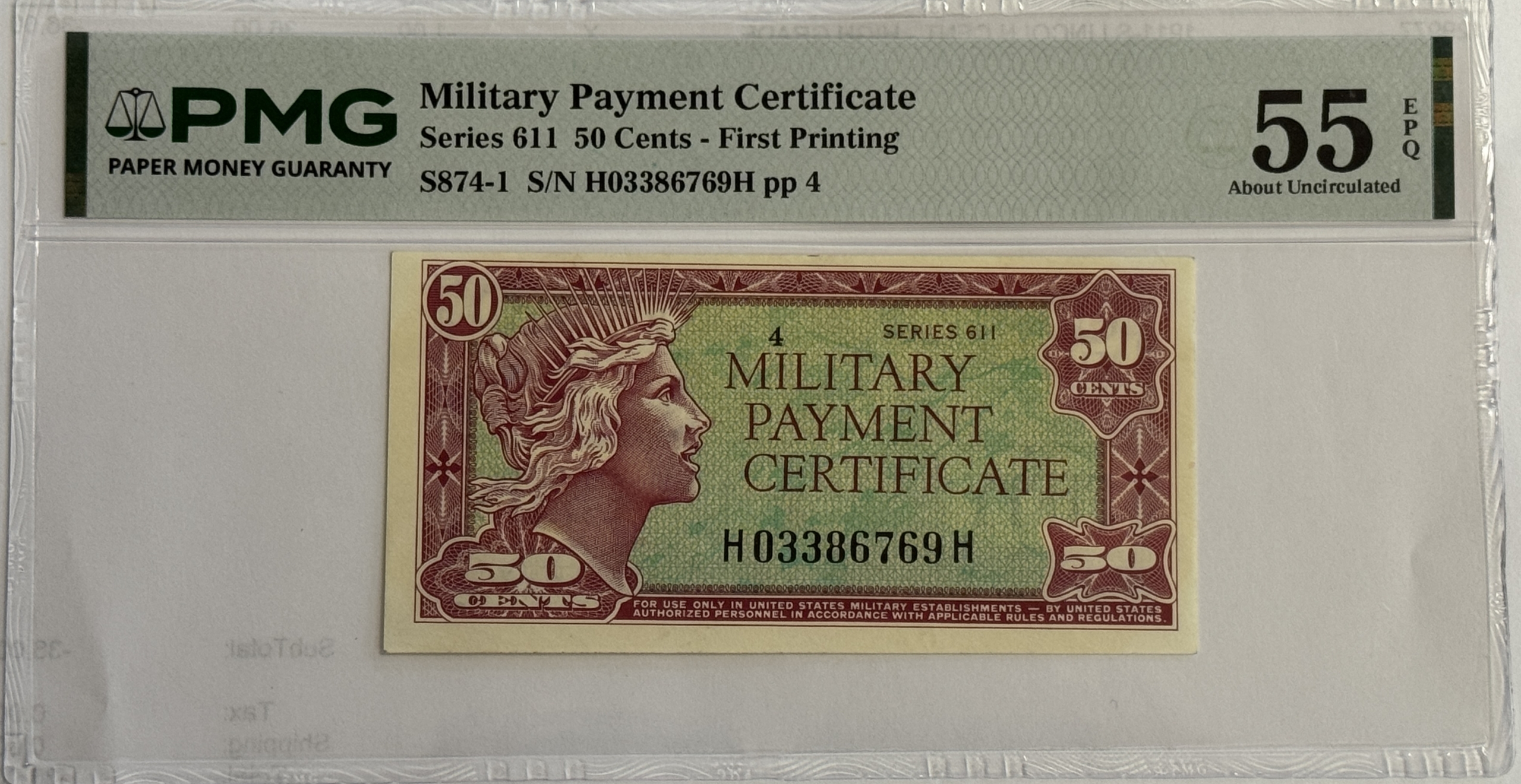 Military Payment Certificates SERIES 611 50 CENTS MPC MILITARY PAYMENT CERTIFICATE, S874-1 – PMG AU-55 EPQ! Military Payment Certificates SERIES 611 50 CENTS MPC MILITARY PAYMENT CERTIFICATE, S874-1 – PMG AU-55 EPQ!