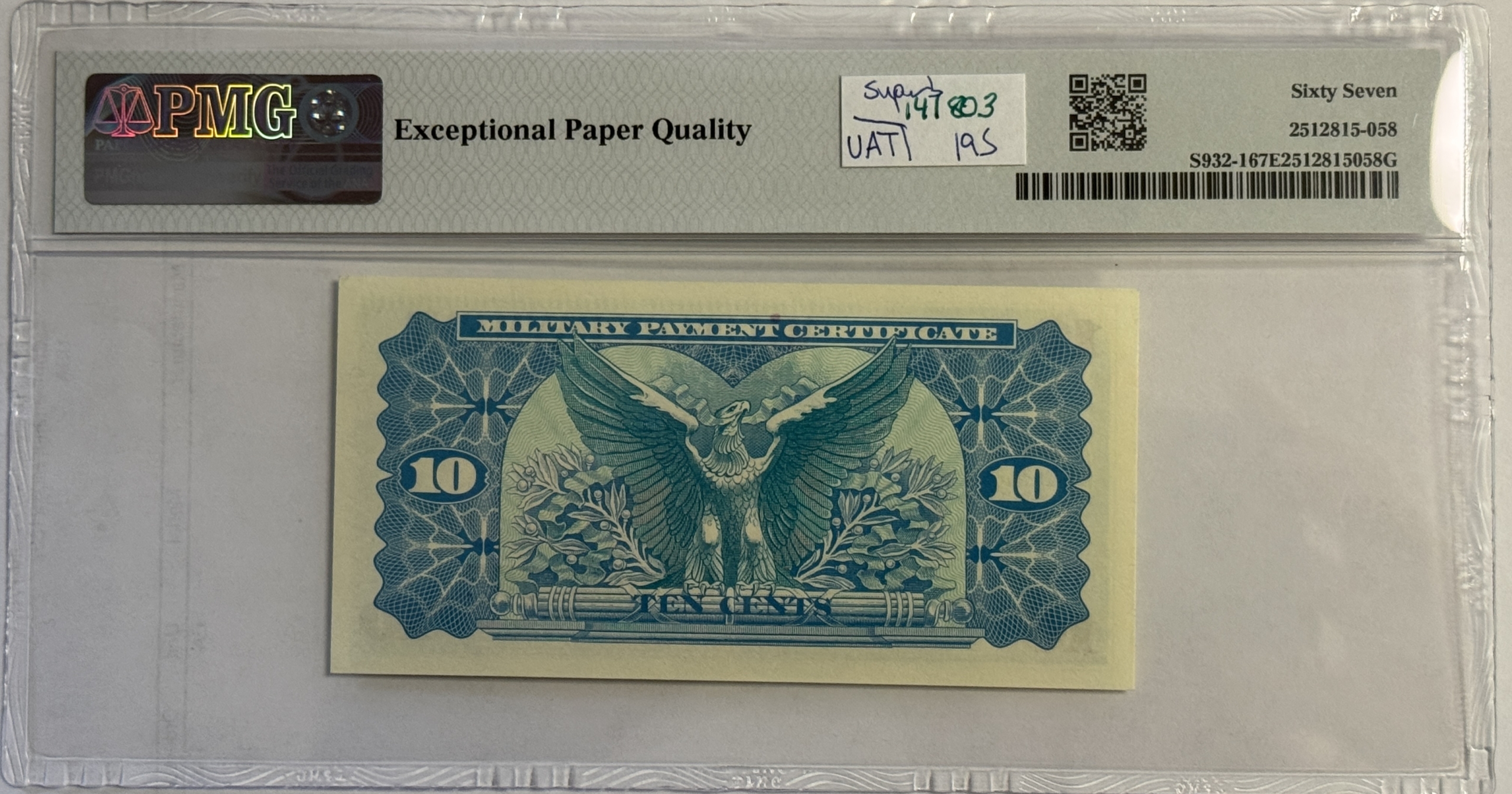 Military Payment Certificates SERIES 692 10 CENTS MPC MILITARY PAYMENT CERTIFICATE S932-1 PMG SUPERB GU 67 EPQ Military Payment Certificates SERIES 692 10 CENTS MPC MILITARY PAYMENT CERTIFICATE S932-1 PMG SUPERB GU 67 EPQ