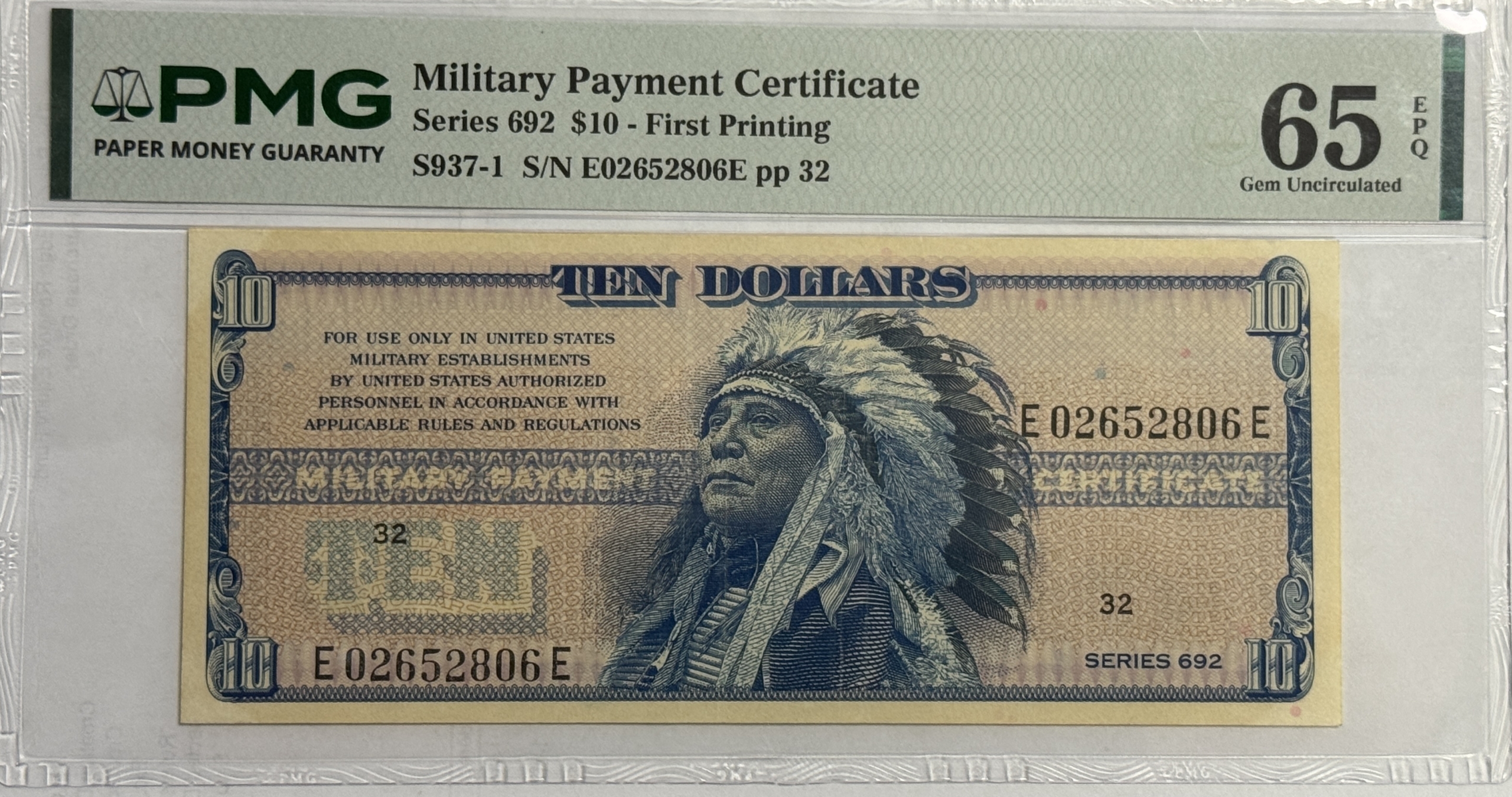 Military Payment Certificates SERIES 692 $10 MPC MILITARY PAYMENT CERT S937-1, PMG SUPERB GEM UNC65 EPQ! RARE! Military Payment Certificates SERIES 692 $10 MPC MILITARY PAYMENT CERT S937-1, PMG SUPERB GEM UNC65 EPQ! RARE!