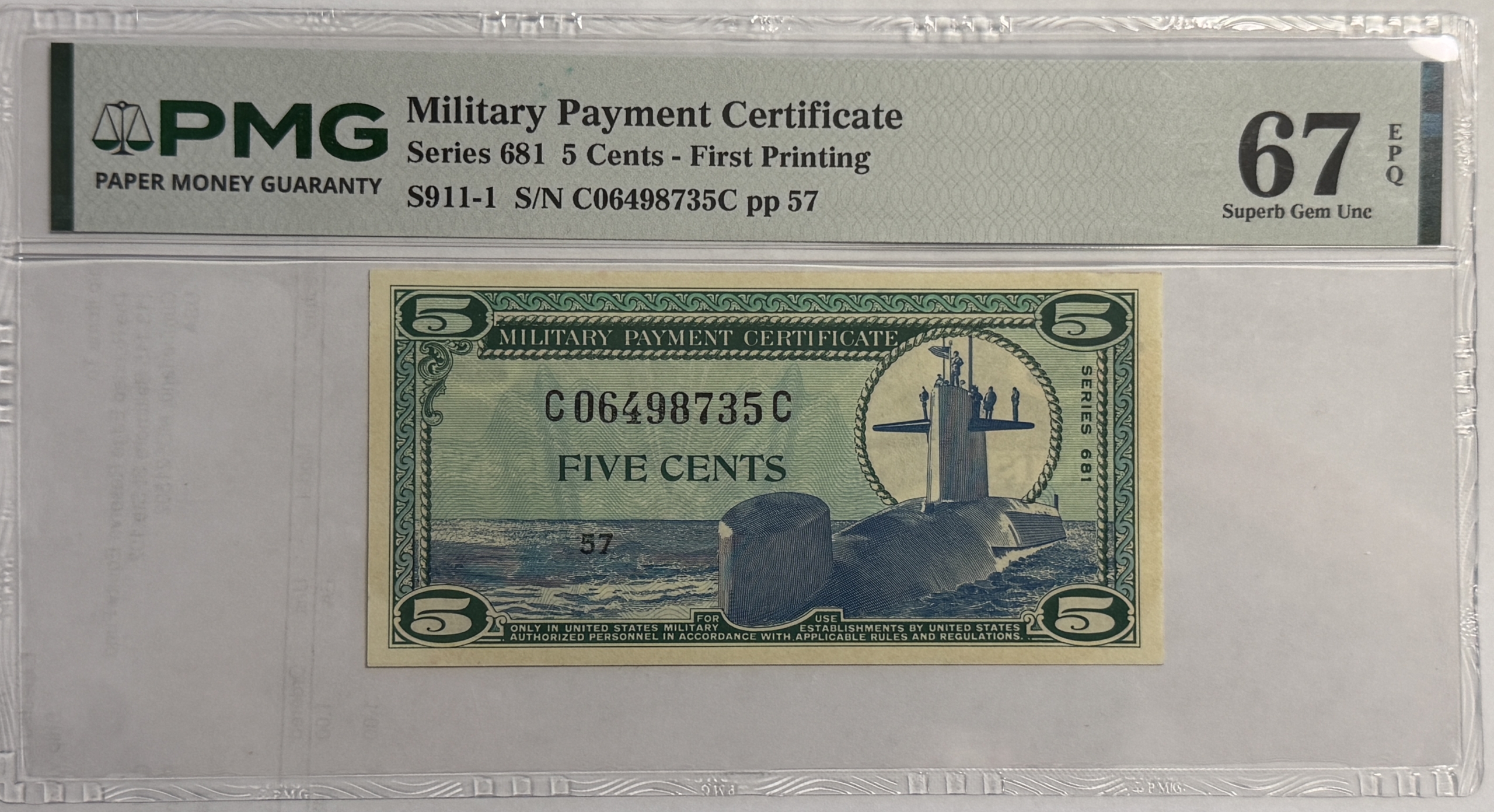 Military Payment Certificates SERIES 681 5 CENTS MPC MILITARY PAYMENT CERTIFICATE S911-1 PMG SUPERB GU-67 EPQ! Military Payment Certificates SERIES 681 5 CENTS MPC MILITARY PAYMENT CERTIFICATE S911-1 PMG SUPERB GU-67 EPQ!