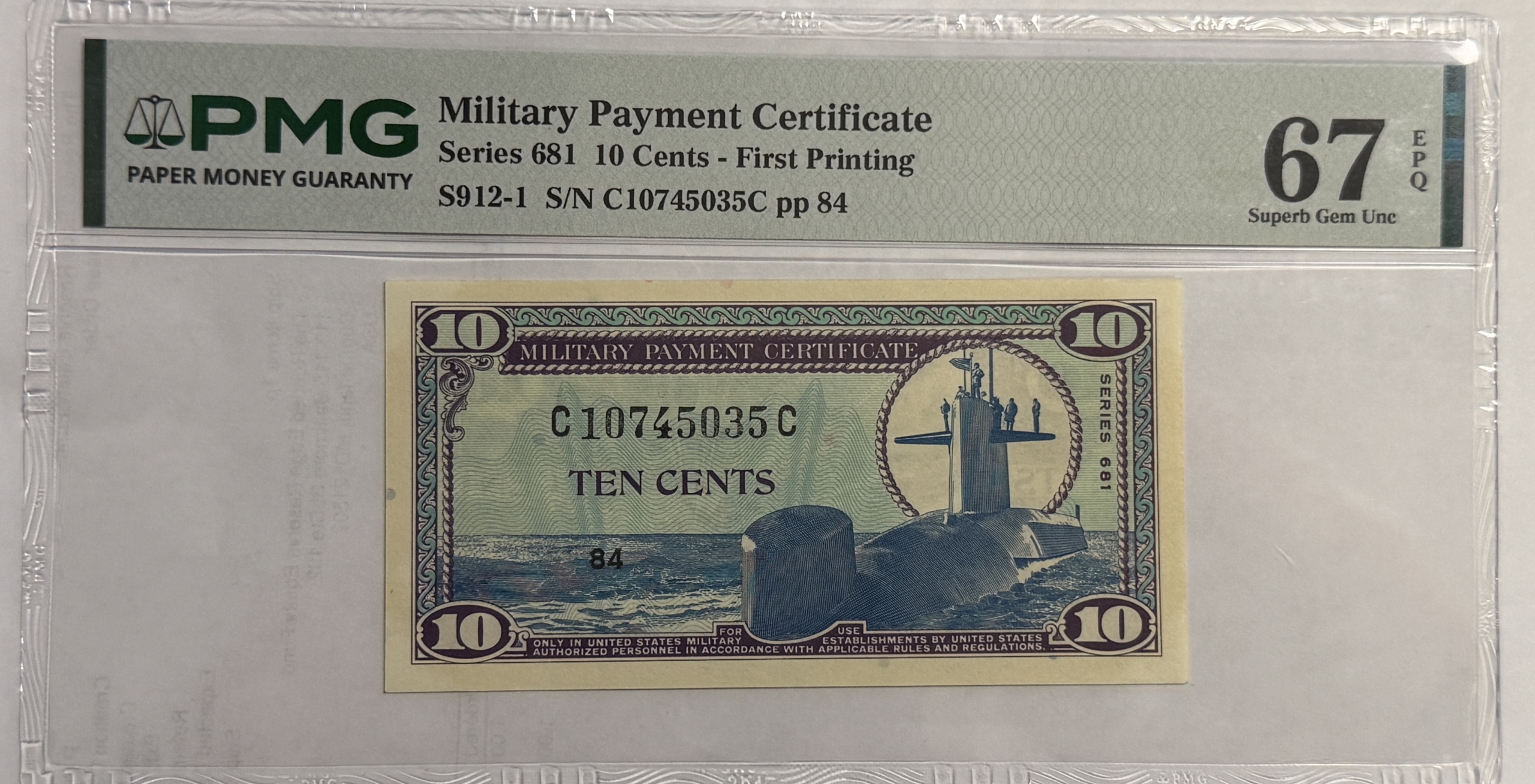 Military Payment Certificates SERIES 681 10 CENTS MPC MILITARY PAYMENT CERTIFICATE S912-1 PMG SUPERB GU-67 EPQ Military Payment Certificates SERIES 681 10 CENTS MPC MILITARY PAYMENT CERTIFICATE S912-1 PMG SUPERB GU-67 EPQ