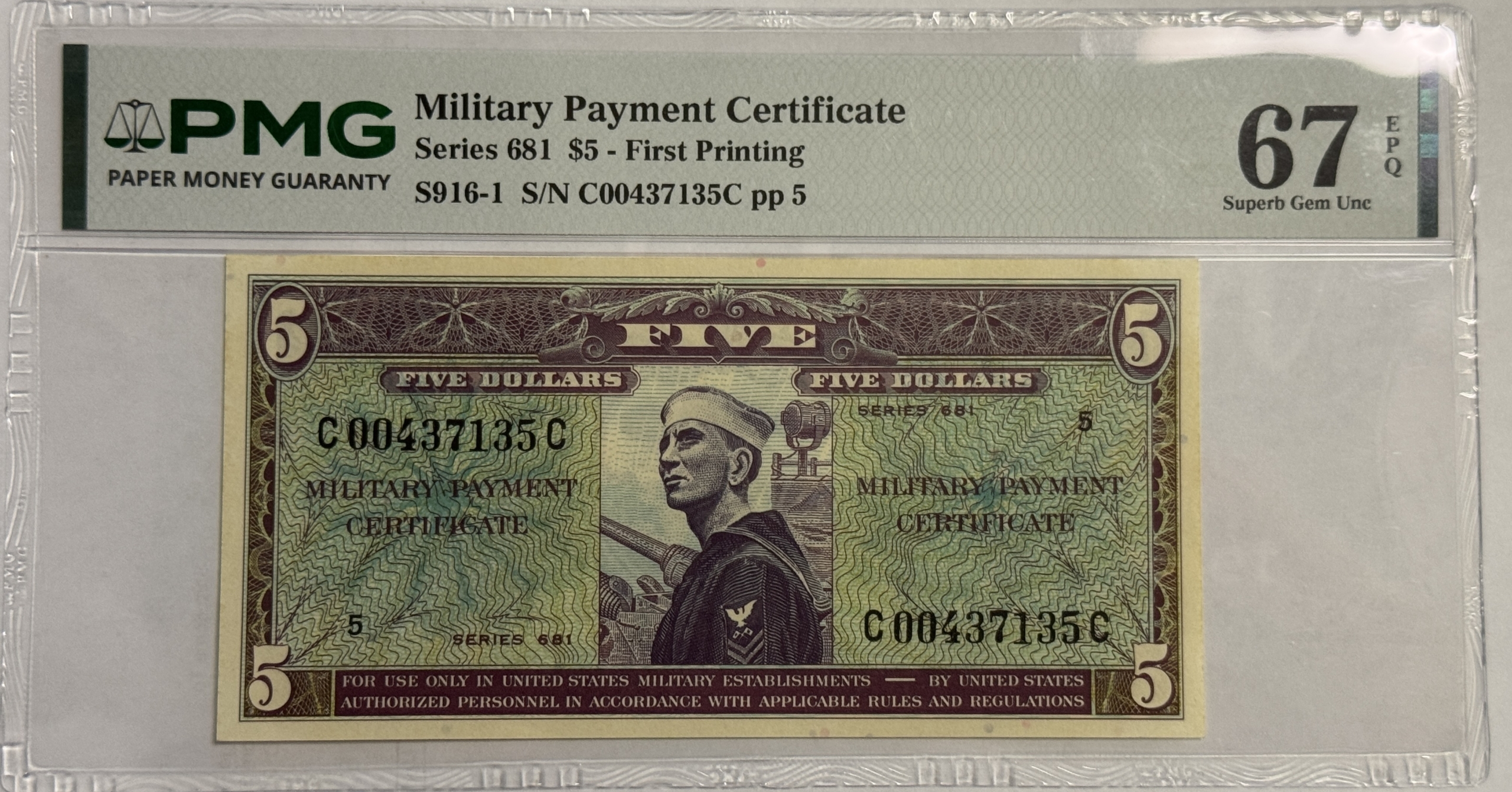 Military Payment Certificates SERIES 681 $5 MPC MILITARY PAYMENT CERTIFICATE S916-1 PMG SUPERB GEM UNC-67 EPQ! Military Payment Certificates SERIES 681 $5 MPC MILITARY PAYMENT CERTIFICATE S916-1 PMG SUPERB GEM UNC-67 EPQ!
