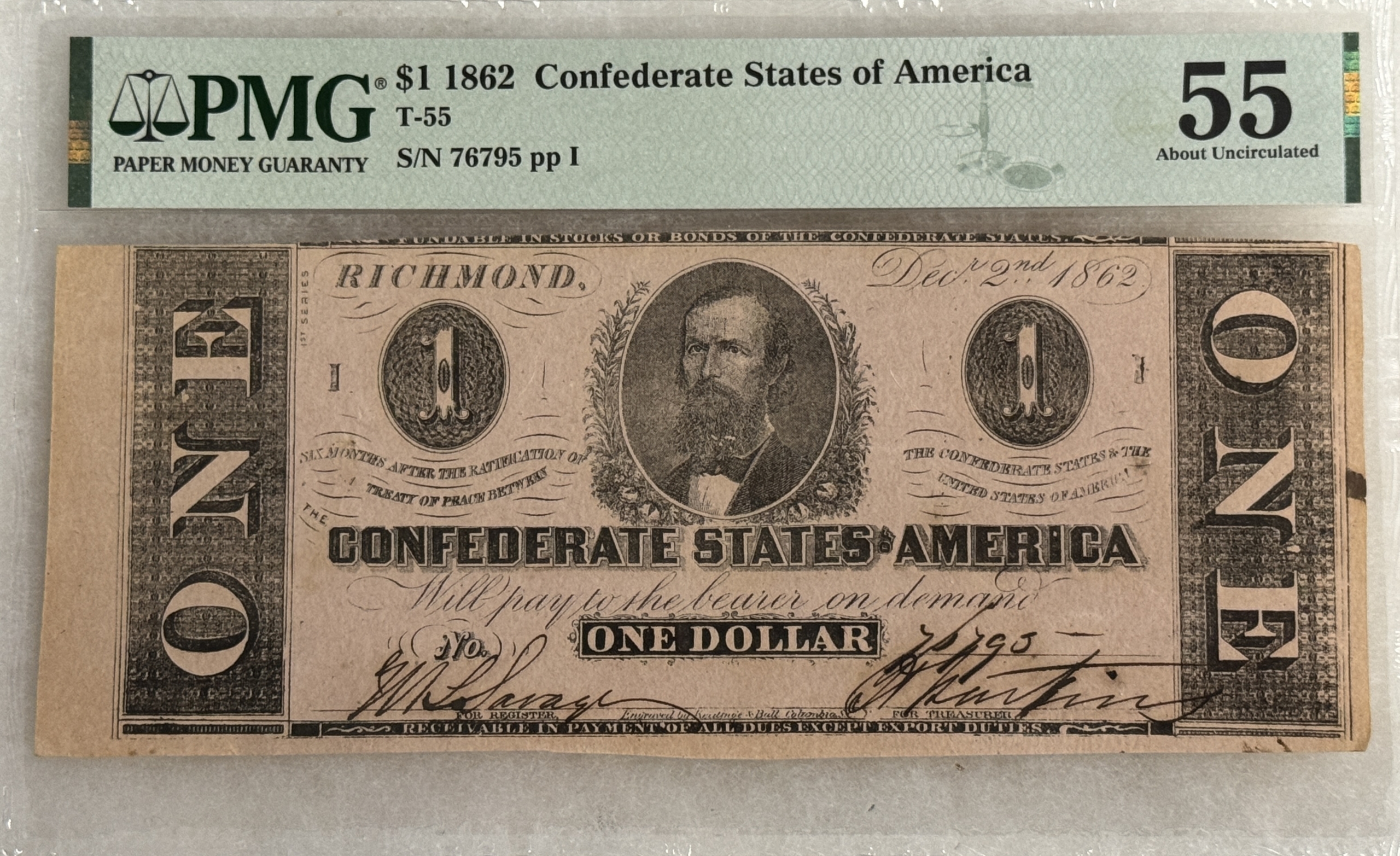 Confederate Notes 1862 $1 CONFEDERATE STATES OF AMERICA DOLLAR, T-55 – PMG AU-55, TOUGHER Confederate Notes 1862 $1 CONFEDERATE STATES OF AMERICA DOLLAR, T-55 – PMG AU-55, TOUGHER