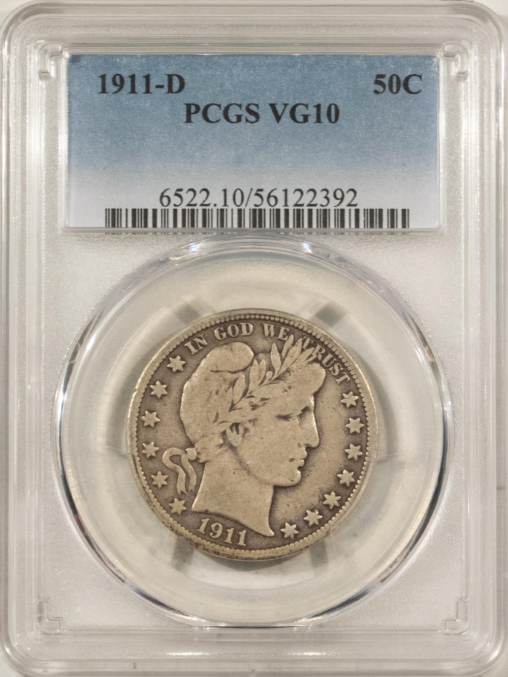 Barber Halves 1911-D BARBER HALF DOLLAR – PCGS VG-10 Barber Halves 1911-D BARBER HALF DOLLAR – PCGS VG-10