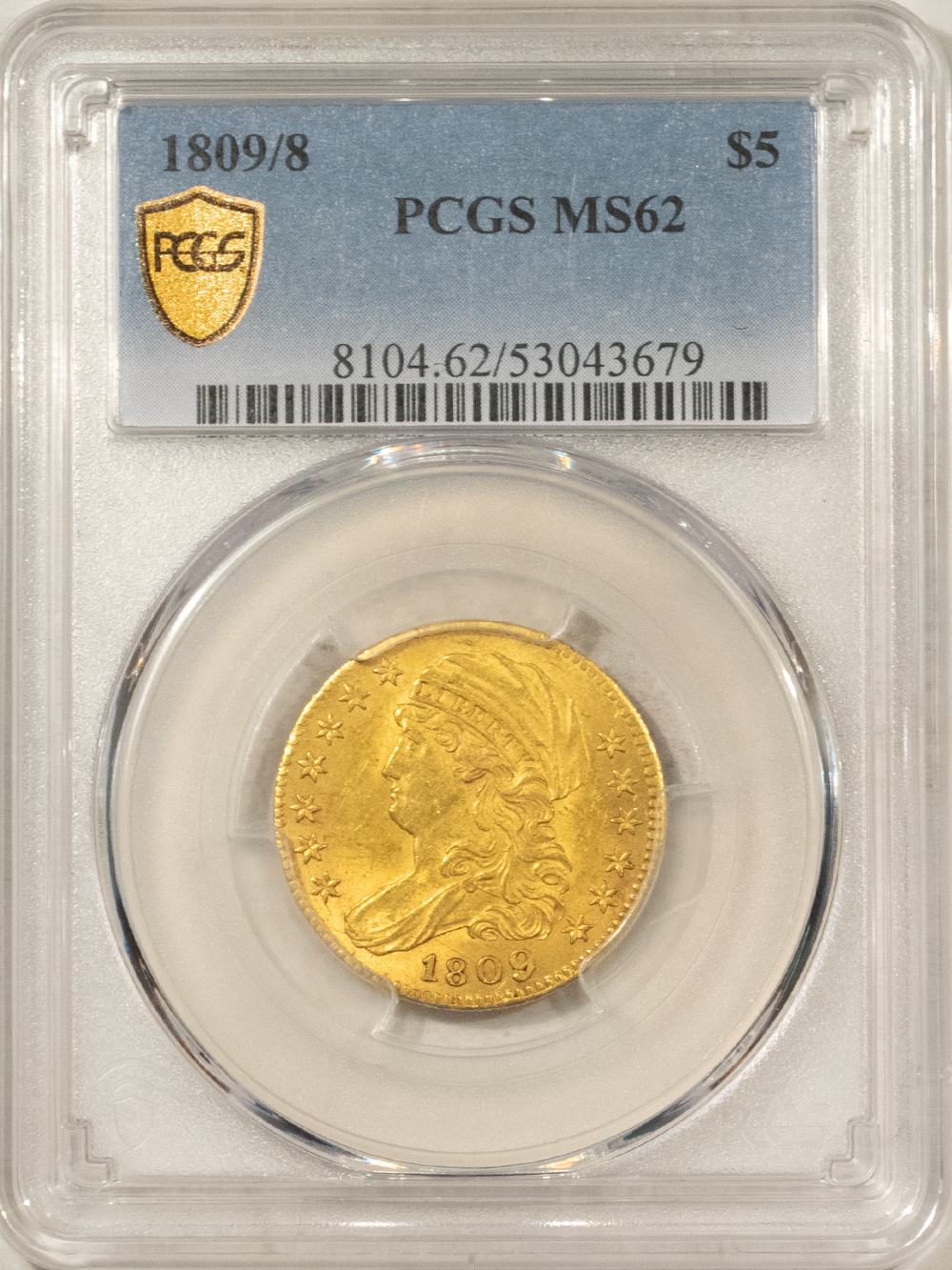 $5 1809/8 $5 CAPPED BUST GOLD HALF EAGLE – PCGS MS-62, PLEASING ORIGINAL! $5 1809/8 $5 CAPPED BUST GOLD HALF EAGLE – PCGS MS-62, PLEASING ORIGINAL!