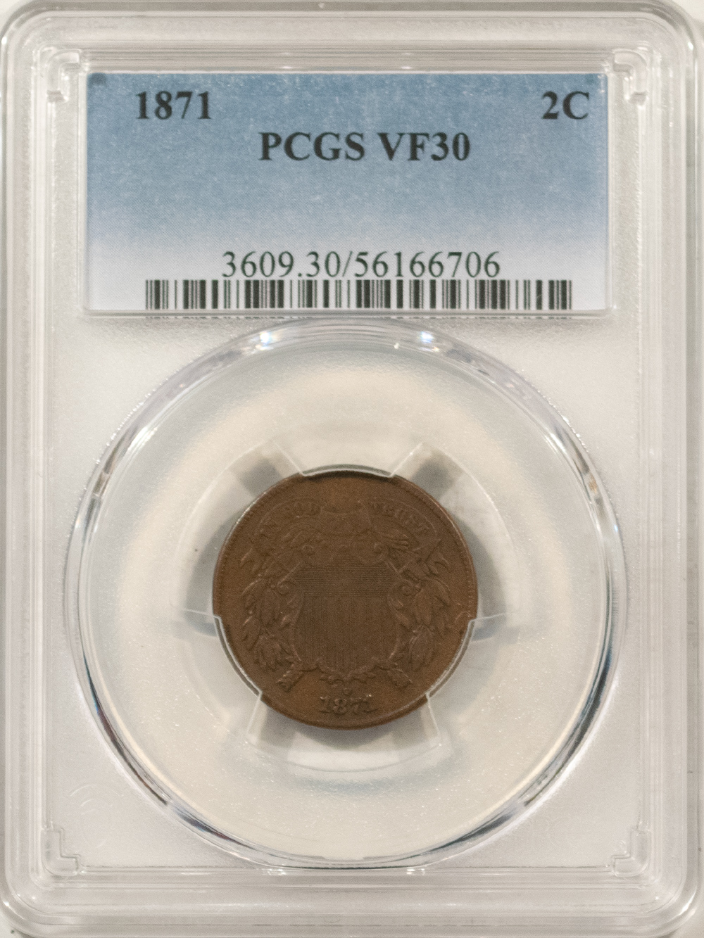 New Certified Coins 1871 TWO CENT PIECE – PCGS VF-30 BN New Certified Coins 1871 TWO CENT PIECE – PCGS VF-30 BN