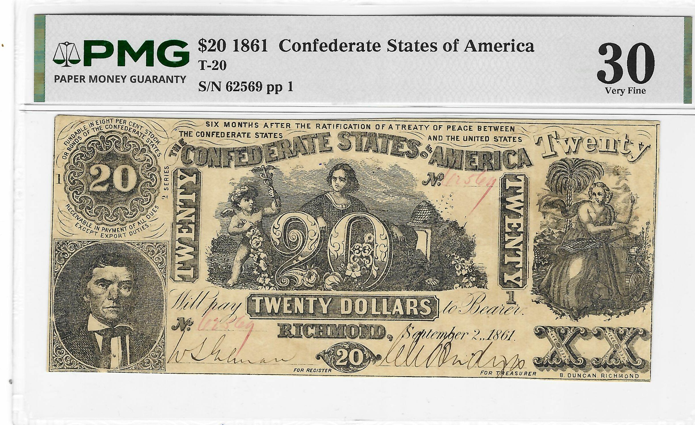 Confederate Notes 1861 $20 CONFEDERATE STATES OF AMERICA, T-20, PMG VF-20 Confederate Notes 1861 $20 CONFEDERATE STATES OF AMERICA, T-20, PMG VF-20