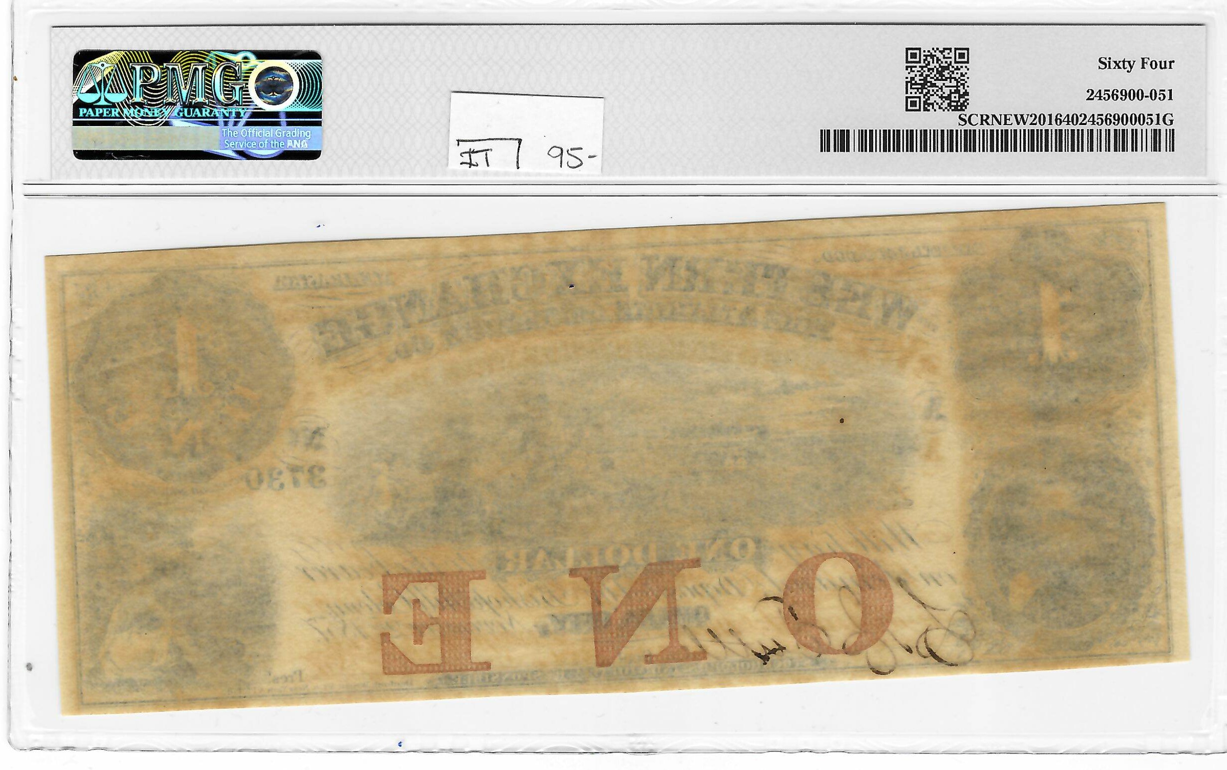 1857 $1 WESTERN EXCHANGE FIRE & MARINE INS CO-BISHOP HILL COLONY, PMG CH UNC 64! 1857 $1 WESTERN EXCHANGE FIRE & MARINE INS CO-BISHOP HILL COLONY, PMG CH UNC 64!