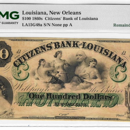 Obsolete Notes 1860 $100 SHREVEPORT, CITIZENS BANK OF LOUISIANA-REMAINDER, PMG GEM UNC 65 EPQ! 