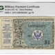 Military Payment Certificates SERIES 472 50c MPC MILITARY PAYMENT CERTIFICATE S821-1 – PMG VF-30! SMALL TEAR!