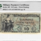 Military Payment Certificates SERIES 481 25c MPC MILITARY PAYMENT CERTIFICATE S833-1, PMG GEM UNC 65 EPQ! GEM!