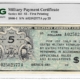 Military Payment Certificates SERIES 461 $1 MPC MILITARY PAYMENT CERTIFICATE S805-1 1ST PRINTING – PMG VF-30!