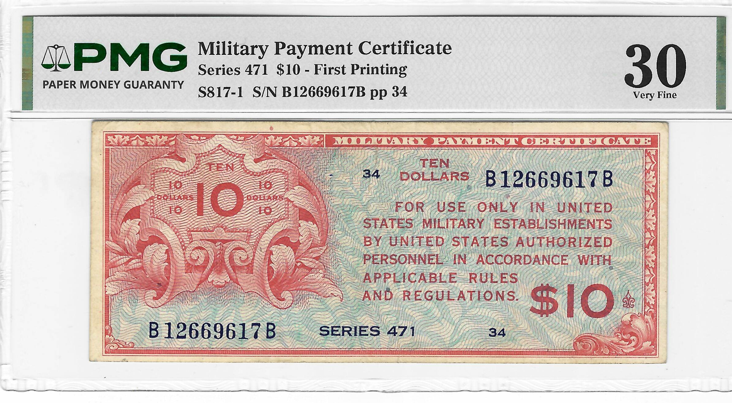 Military Payment Certificates SERIES 471 $10 MPC MILITARY PAYMENT CERTIFICATE S817-1 – PMG VF-30 TOUGH! Military Payment Certificates SERIES 471 $10 MPC MILITARY PAYMENT CERTIFICATE S817-1 – PMG VF-30 TOUGH!