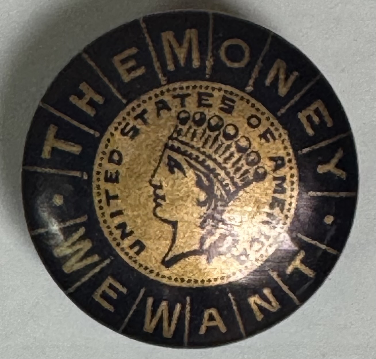 Miscellaneous 1896 WILLIAM MCKINLEY 7/8″ THE MONEY WE WANT, PIC OF GOLD COIN, SOUND MONEY STUD Miscellaneous 1896 WILLIAM MCKINLEY 7/8″ THE MONEY WE WANT, PIC OF GOLD COIN, SOUND MONEY STUD