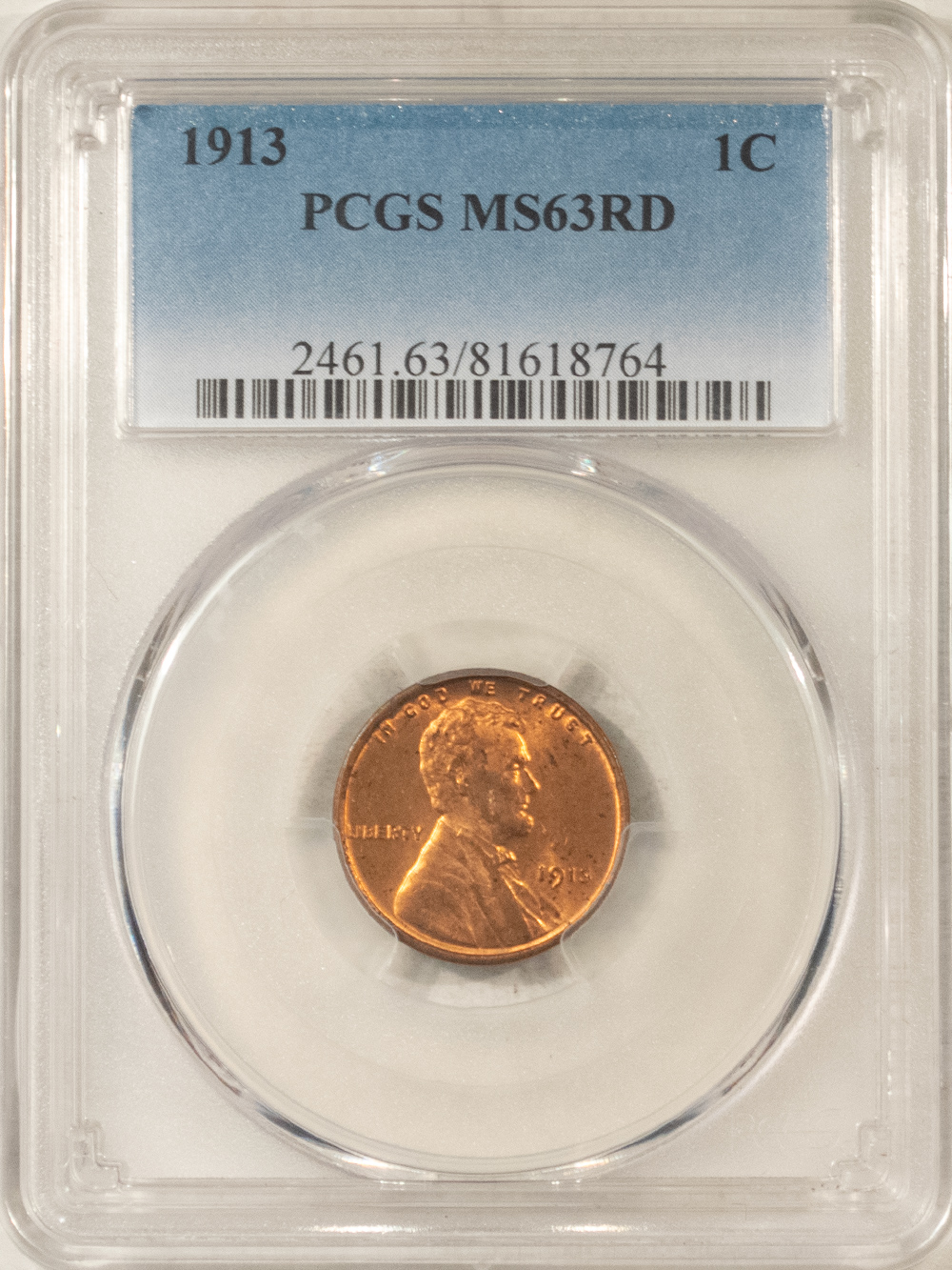 Lincoln Cents (Wheat) 1913 LINCOLN CENT – PCGS MS-63 RD, RED & CHOICE Lincoln Cents (Wheat) 1913 LINCOLN CENT – PCGS MS-63 RD, RED & CHOICE