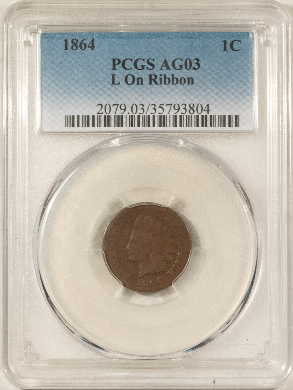 Indian 1864 INDIAN CENT L ON RIBBON – PCGS AG-3, LOW-BALL COIN! Indian 1864 INDIAN CENT L ON RIBBON – PCGS AG-3, LOW-BALL COIN!