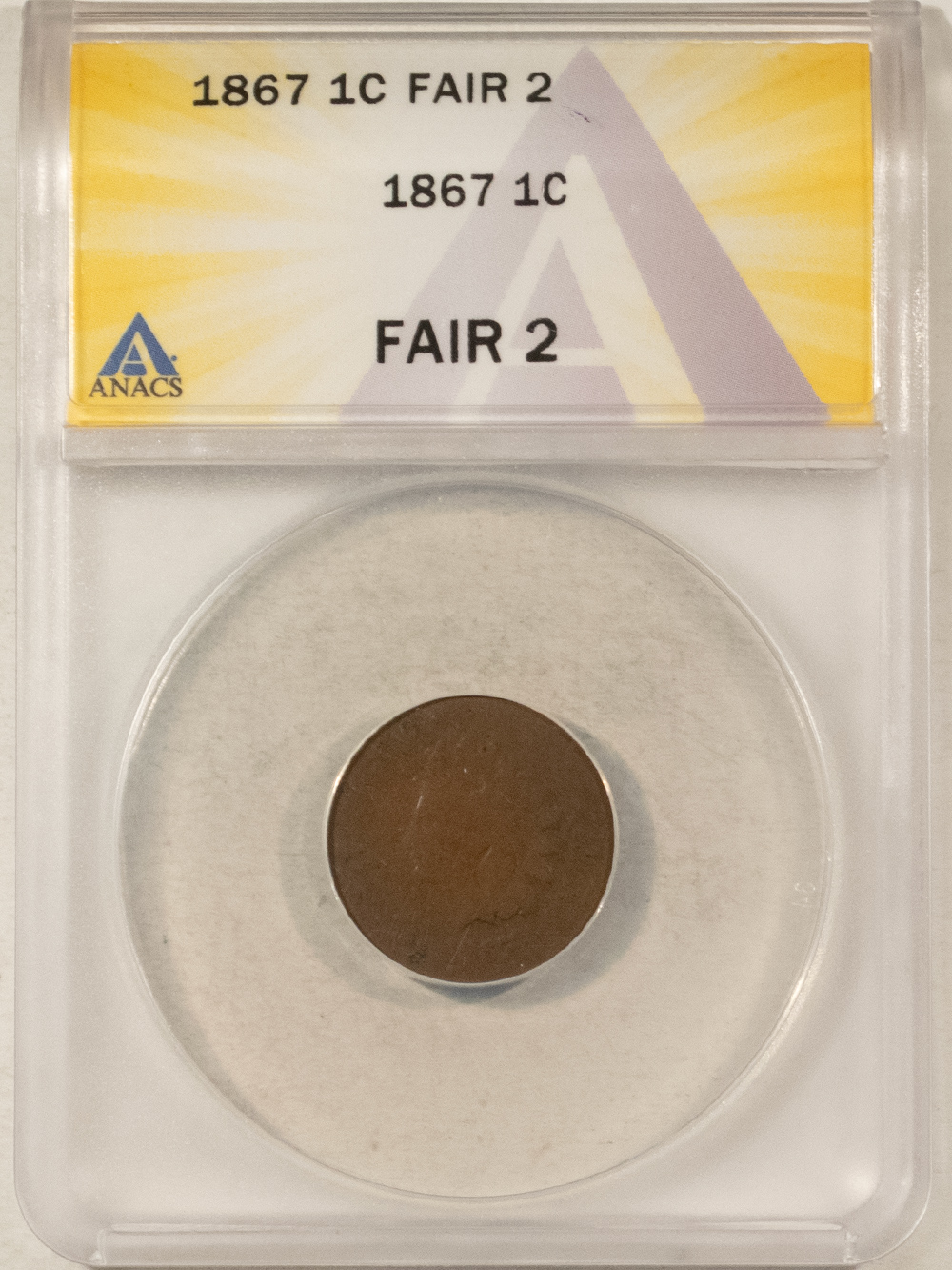 Indian 1867 INDIAN CENT – ANACS FR-2, FAIR Indian 1867 INDIAN CENT – ANACS FR-2, FAIR
