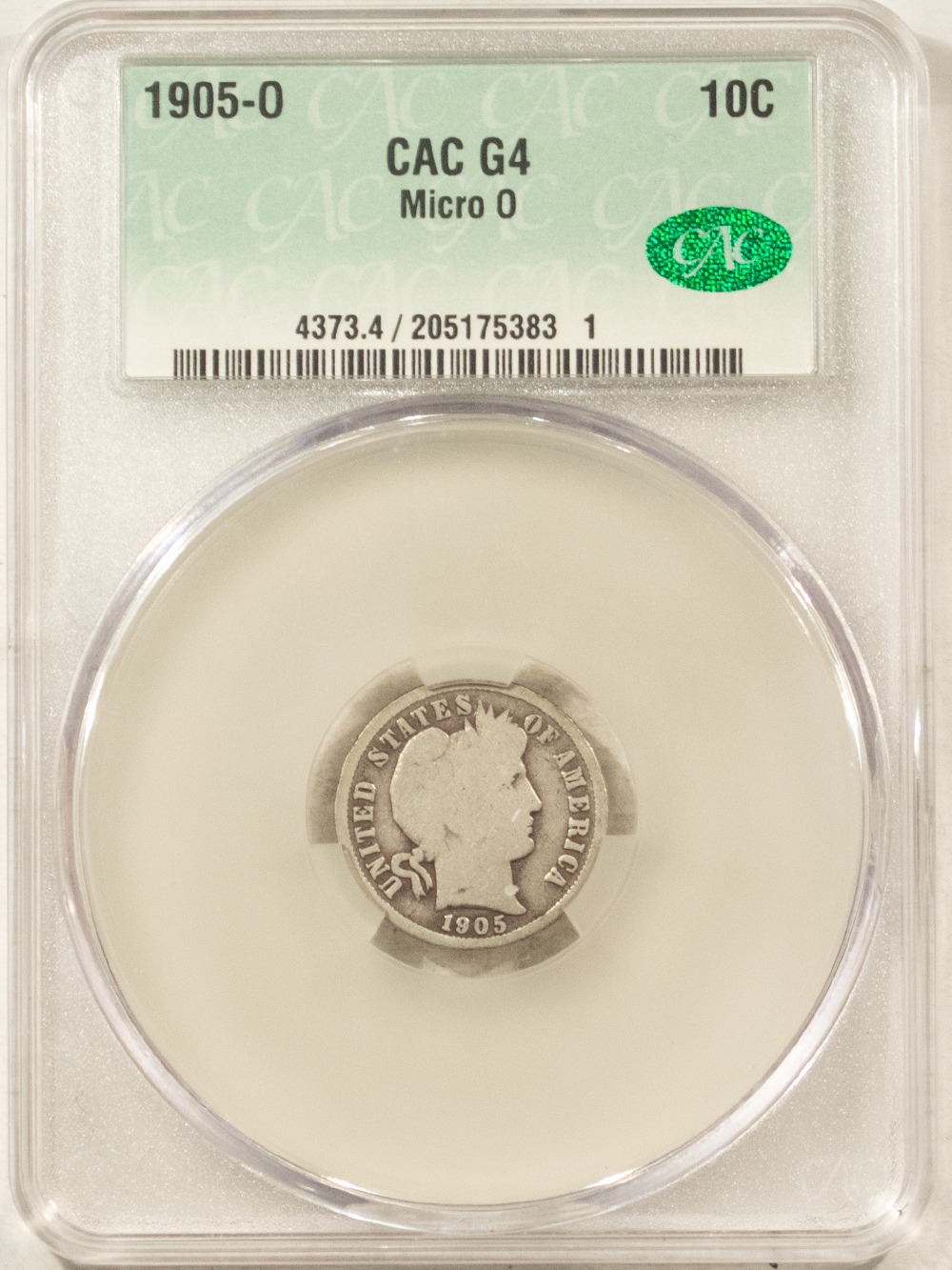 Barber Dimes 1905-O BARBER DIME, MICRO O – CACG G-4, CAC APPROVED! Barber Dimes 1905-O BARBER DIME, MICRO O – CACG G-4, CAC APPROVED!