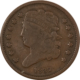 Coronet Head Large Cents 1827 CORONET HEAD LARGE CENT – DECENT CIRCULATED!