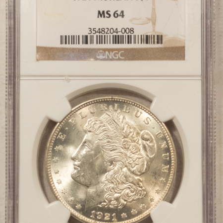 Dollars 1921 $1 MORGAN DOLLAR – NGC MS-64 BLAST WHITE Dollars 1921 $1 MORGAN DOLLAR – NGC MS-64 BLAST WHITE