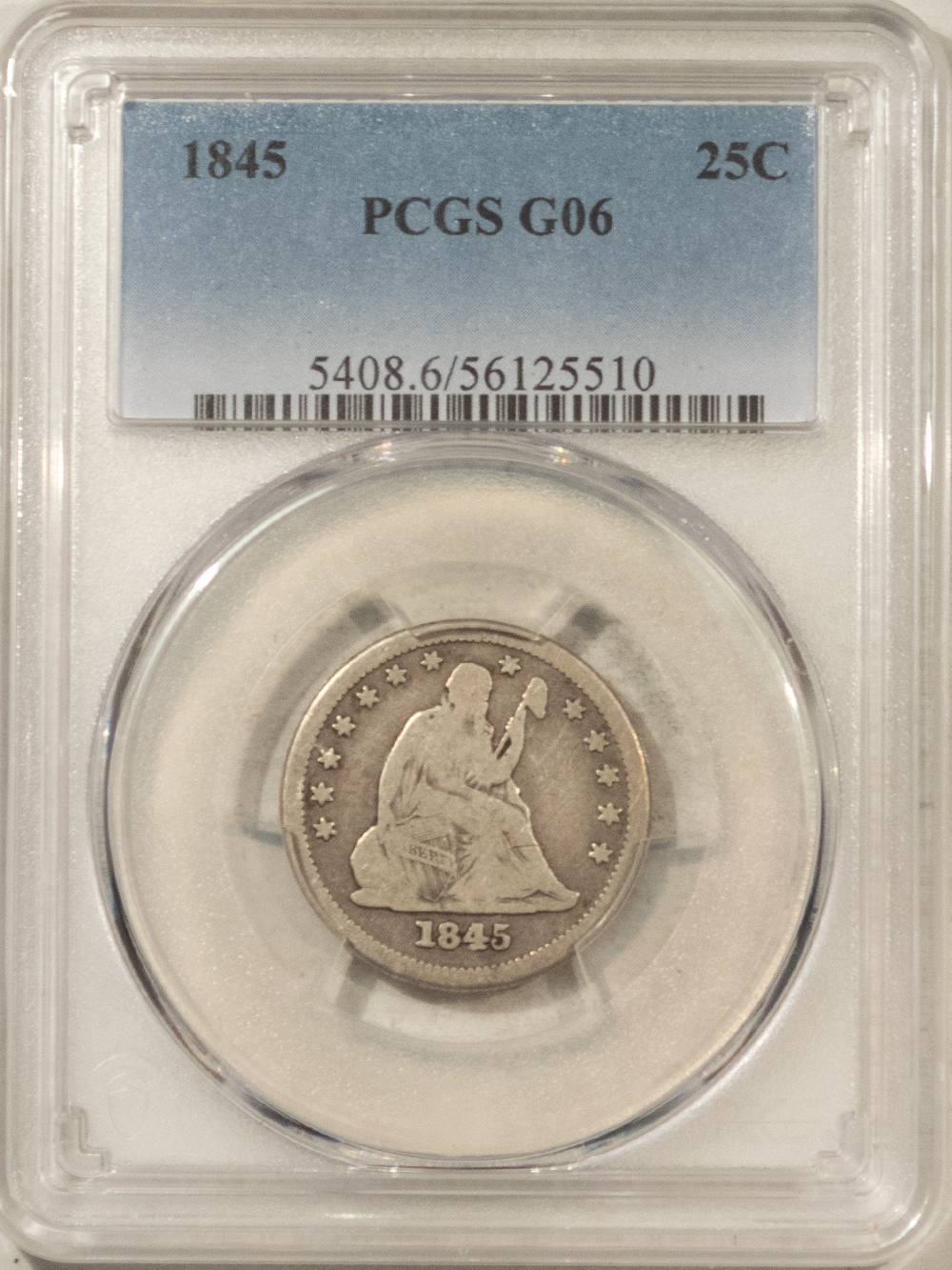 Liberty Seated Quarters 1845 SEATED LIBERTY QUARTER – PCGS G-06 Liberty Seated Quarters 1845 SEATED LIBERTY QUARTER – PCGS G-06