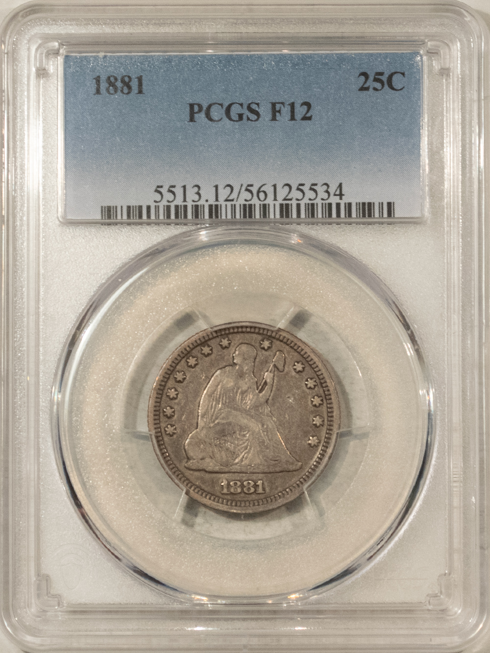 Liberty Seated Quarters 1881 SEATED LIBERTY QUARTER – PCGS F-12, RARE DATE! Liberty Seated Quarters 1881 SEATED LIBERTY QUARTER – PCGS F-12, RARE DATE!