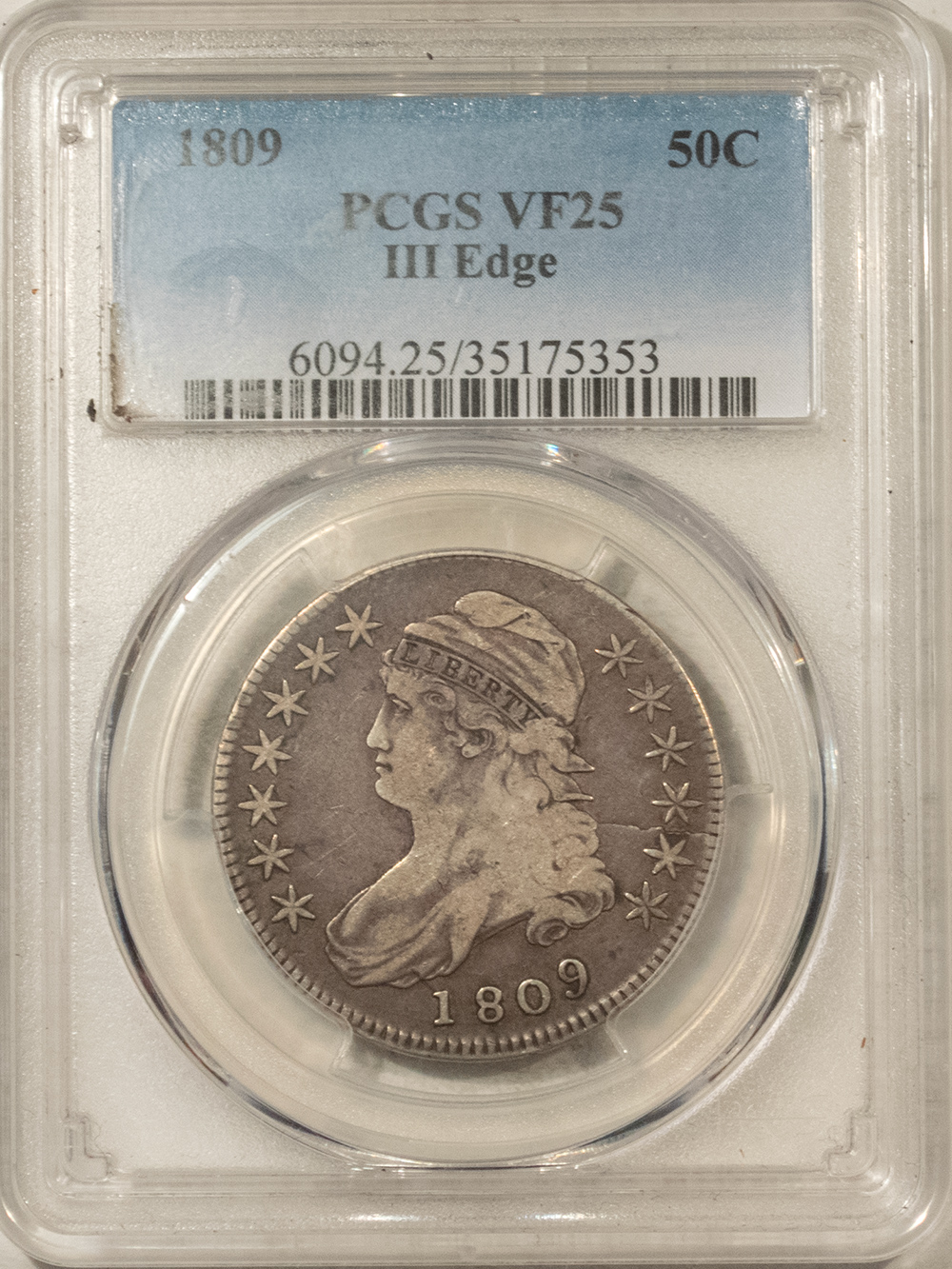 Early Halves 1809 CAPPED BUST HALF DOLLAR, III EDGE – PCGS VF-25 Early Halves 1809 CAPPED BUST HALF DOLLAR, III EDGE – PCGS VF-25