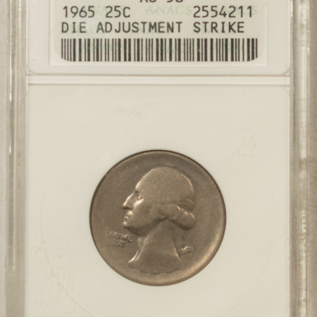 New Certified Coins 1965 WASHINGTON QUARTER – ANACS AU-58, DIE ADJUSTMENT STRIKE!