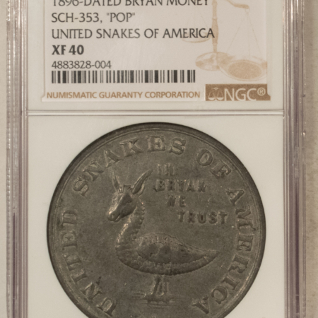 Exonumia 1896-DATED BRYAN MONEY SCH-353, POP UNITED SNAKES OF AMERICA – NGC XF-40!