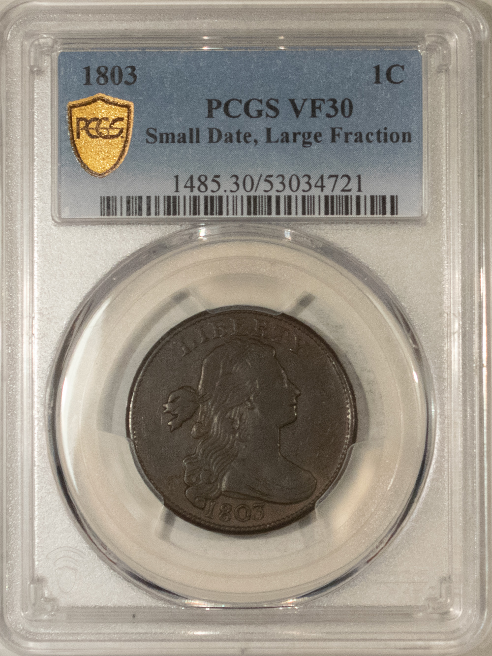 Draped Bust Large Cents 1803 DRAPPED BUST LARGE CENT, SMALL DATE, LARGE FRACTION – PCGS VF-30 Draped Bust Large Cents 1803 DRAPPED BUST LARGE CENT, SMALL DATE, LARGE FRACTION – PCGS VF-30