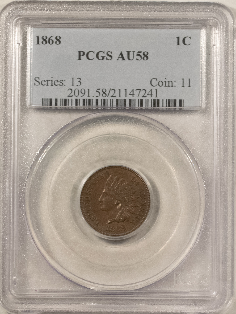 Indian 1868 INDIAN CENT – PCGS AU-58, PQ & LOOKS CHOICE! Indian 1868 INDIAN CENT – PCGS AU-58, PQ & LOOKS CHOICE!