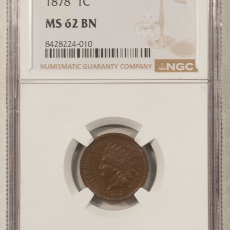 Indian 1878 INDIAN CENT – NGC MS-62 BN PRETTY & PQ!