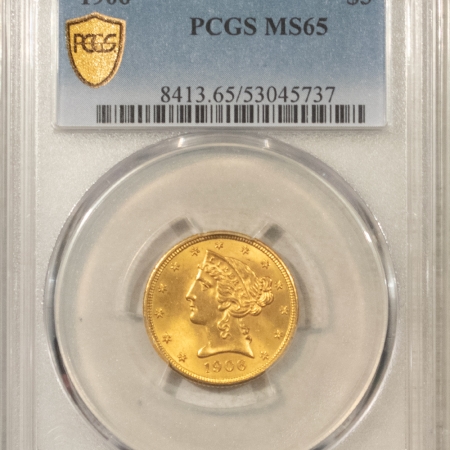 $5 1906 $5 LIBERTY HEAD GOLD HALF EAGLE – PCGS MS-65, A SPARKING GEM!