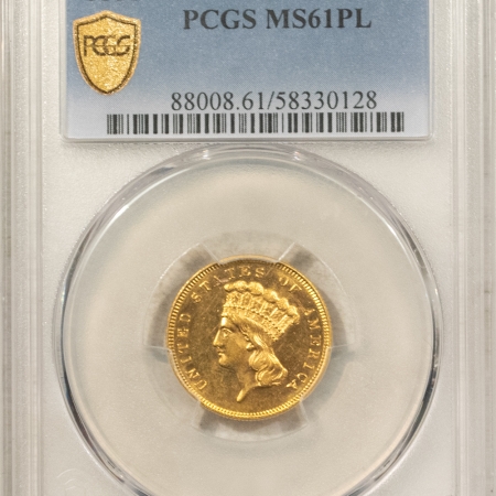 $3 1886 $3 GOLD PRINCESS – PCGS MS-61 PL PROOFLIKE & VERY RARE WITH A 1000 MINTAGE!