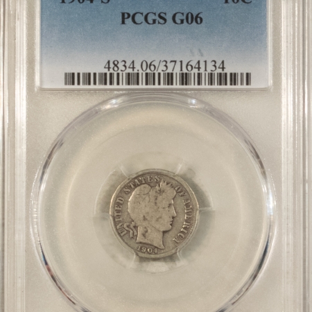 Barber Dimes 1904-S BARBER DIME – PCGS G-6
