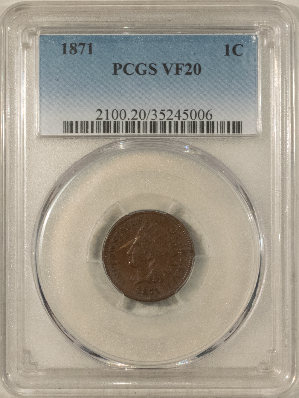 Indian 1871 INDIAN CENT – PCGS VF-20, TOUGH! Indian 1871 INDIAN CENT – PCGS VF-20, TOUGH!