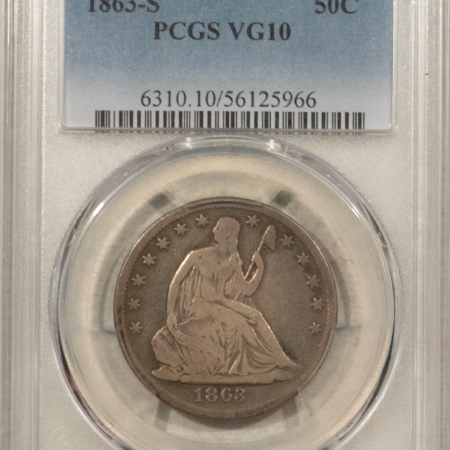 Half Dollars 1863-S SEATED LIBERTY HALF DOLLAR – PCGS VG-10, CIVIL WAR DATE! SCARCE!