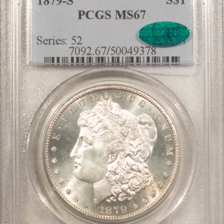 CAC Approved Coins 1879-S $1 MORGAN DOLLAR – PCGS MS-67, LOOKS 68! SUPER PREMIUM QUALITY & CAC!