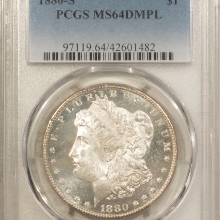 Dollars 1880-S $1 MORGAN DOLLAR – PCGS MS-64 DMPL, WHITE, DEEP MIRROR PROOF-LIKE!