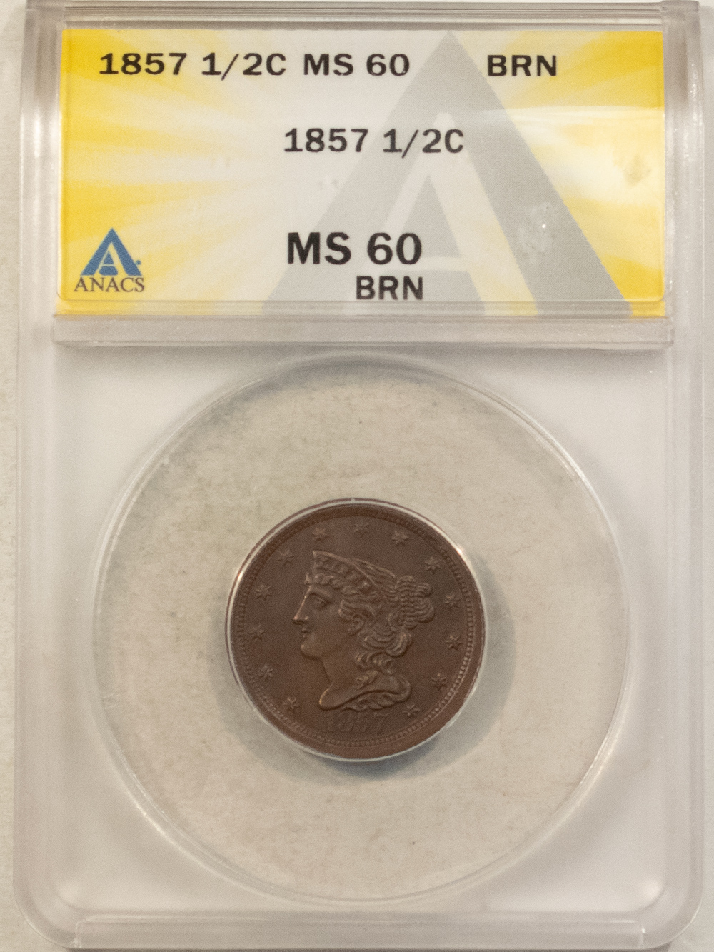 Braided Hair Half Cents 1857 BRAIDED HAIR HALF CENT – ANACS MS-60 BROWN, NICE LOOK! Braided Hair Half Cents 1857 BRAIDED HAIR HALF CENT – ANACS MS-60 BROWN, NICE LOOK!