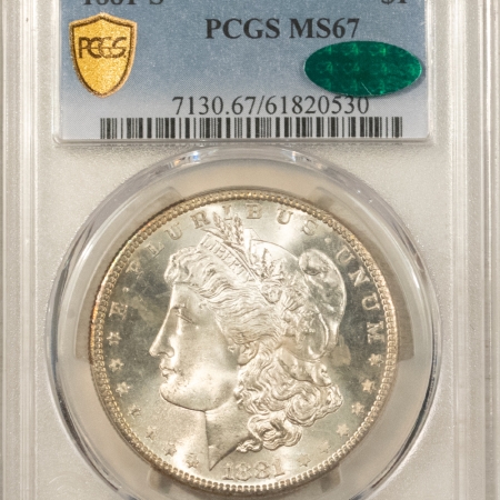 CAC Approved Coins 1881-S $1 MORGAN DOLLAR – PCGS MS-67, FRESH, SUPERB GEM, CAC APPROVED!