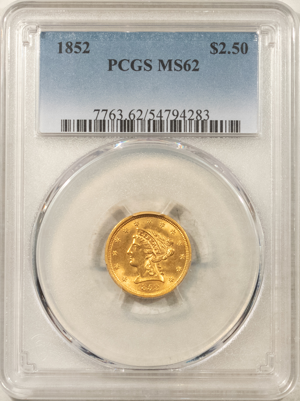 $2.50 1852 $2.50 LIBERTY GOLD QUARTER EAGLE – PCGS MS-62, EARLY DATE! $2.50 1852 $2.50 LIBERTY GOLD QUARTER EAGLE – PCGS MS-62, EARLY DATE!