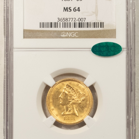 $5 1881 $5 LIBERTY HEAD GOLD HALF EAGLE – NGC MS-64, PQ, FROSTY & CAC APPROVED!