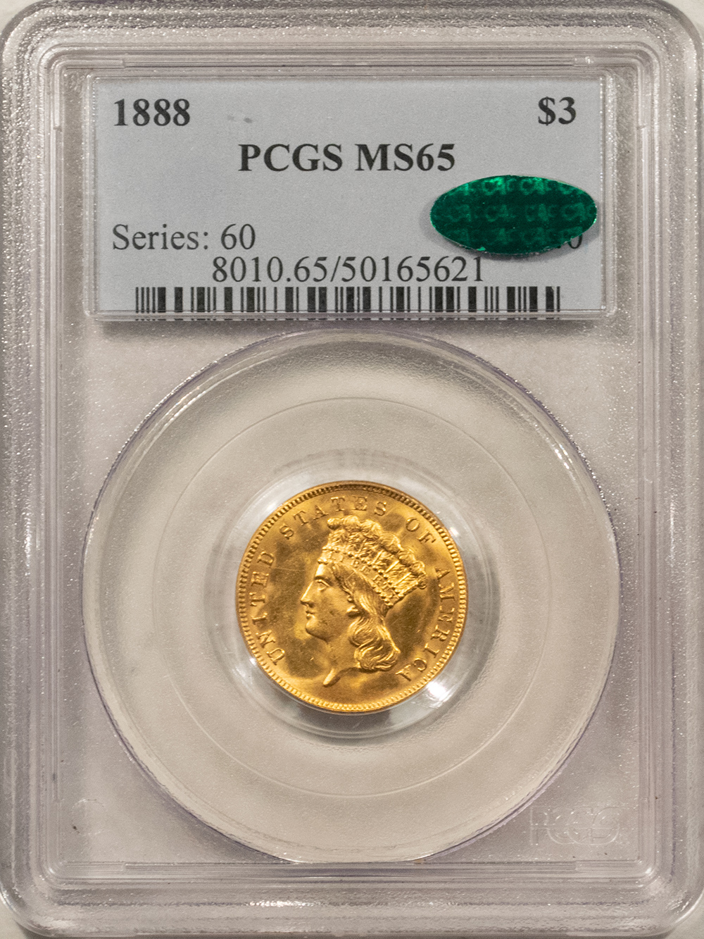 $3 1888 $3 GOLD DOLLAR – PCGS MS-65 CAC APPROVED, SUPERB! MINTAGE 5,000! $3 1888 $3 GOLD DOLLAR – PCGS MS-65 CAC APPROVED, SUPERB! MINTAGE 5,000!