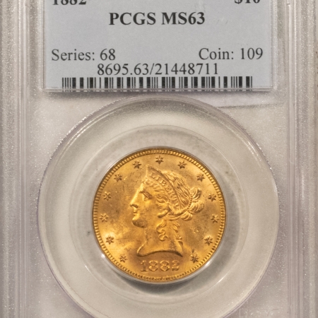 $10 1882 $10 LIBERTY GOLD EAGLE – PCGS MS-63 CHOICE!
