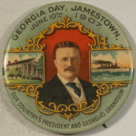 New Store Items 1907 TEDDY ROOSEVELT 2 1/8″ JUNE 10th GEORGIA DAY, RARE & GRAPHIC BUTTON-EXC+!