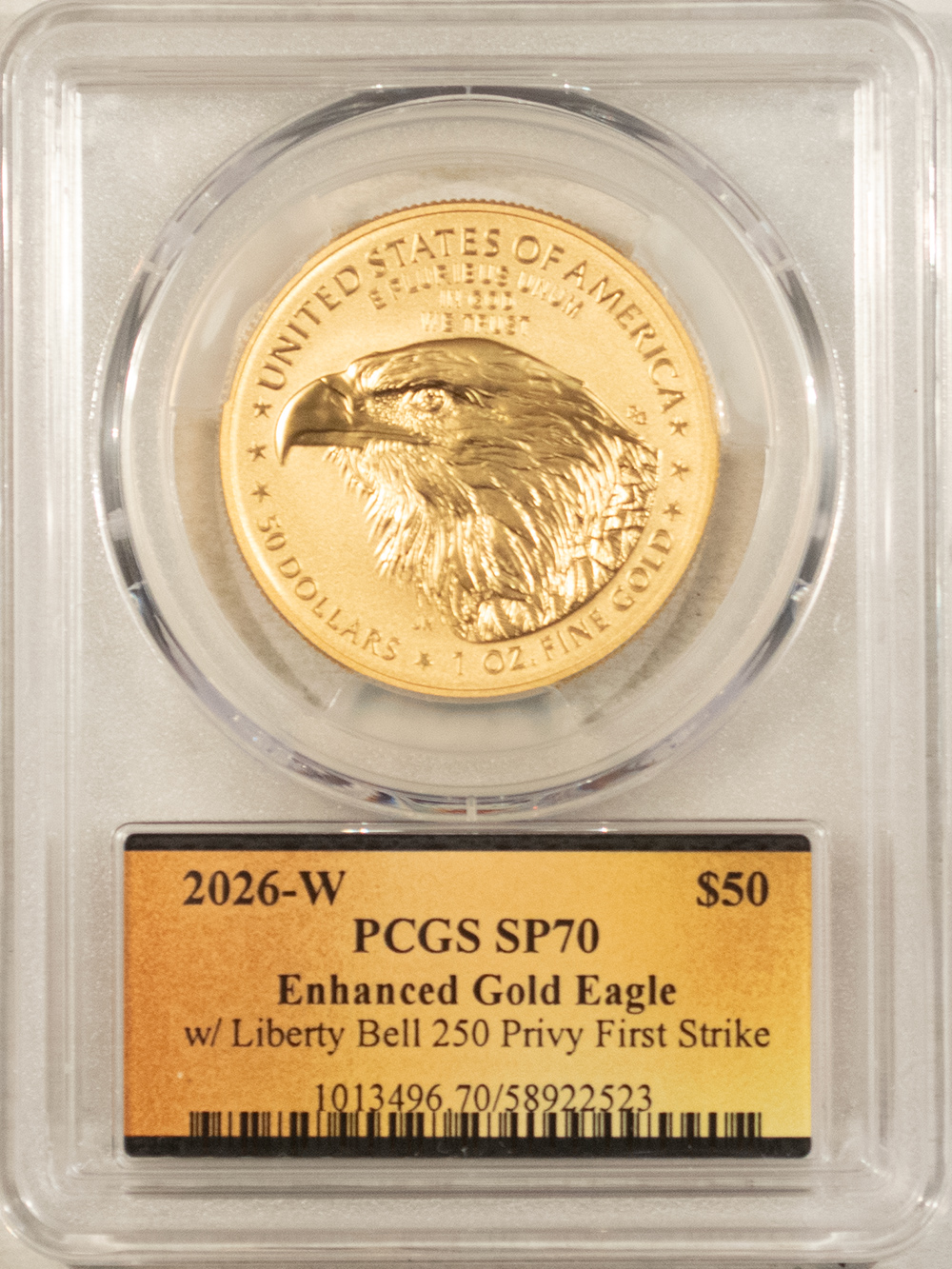 American Gold Eagles, Buffaloes, & Liberty Series 2026-W $50 ENHANCED 1 OZ AMERICAN GOLD EAGLE 250TH PRIVY PCGS SP-70 FIRST STRIKE American Gold Eagles, Buffaloes, & Liberty Series 2026-W $50 ENHANCED 1 OZ AMERICAN GOLD EAGLE 250TH PRIVY PCGS SP-70 FIRST STRIKE