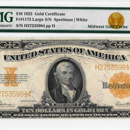 Large Gold Certificates 1922 $10 GOLD CERTIFICATE, #FR-1173 SPEELMAN-WHITE, PMG CH AU-58 EPQ; LOOKS CU!