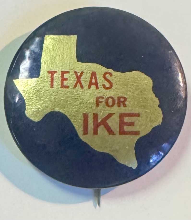 New Store Items 1956 EISENHOWER “TEXAS FOR IKE” 1 1/4″ CELLO CAMPAIGN BUTTON, NEAR-MINT! New Store Items 1956 EISENHOWER “TEXAS FOR IKE” 1 1/4″ CELLO CAMPAIGN BUTTON, NEAR-MINT!